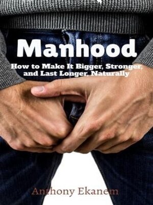 cover image of Manhood